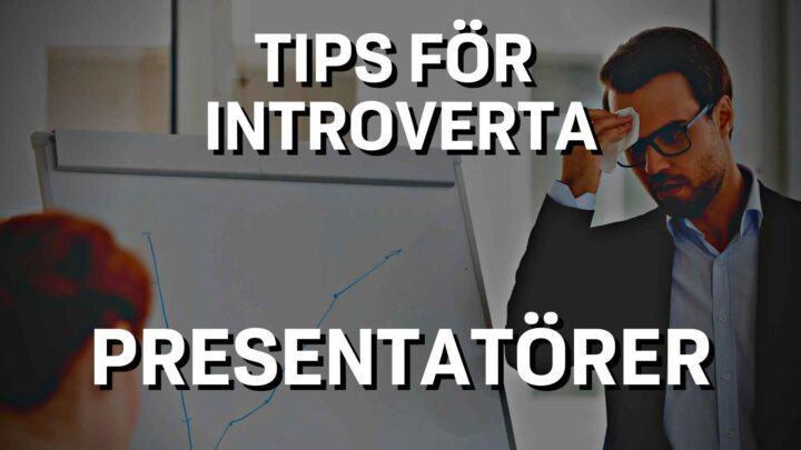 presentationsteknik för introverta